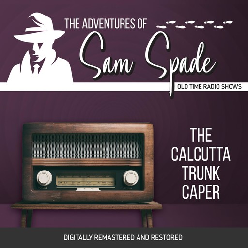 The Adventures of Sam Spade: The Calcutta Trunk Caper, Jason James, Robert Tallman