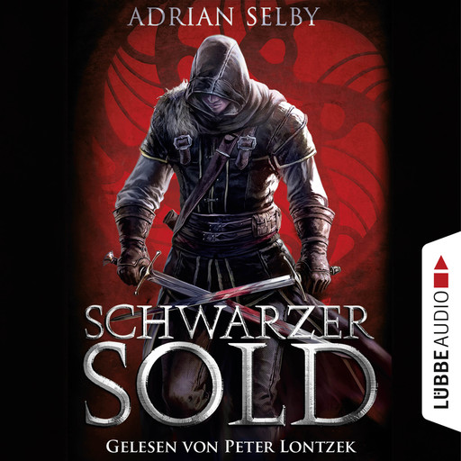 Schwarzer Sold (Ungekürzt), Adrian Selby