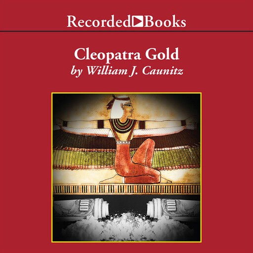 Cleopatra Gold, William Caunitz