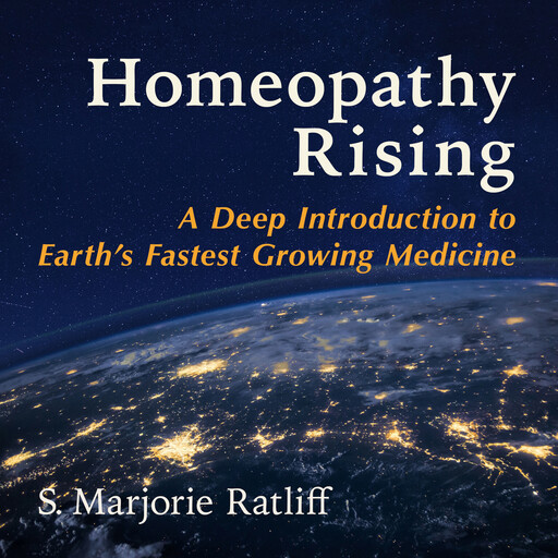 Homeopathy Rising, S. Marjorie Ratliff