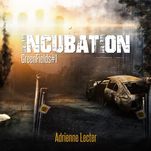 Incubation, Adrienne Lecter