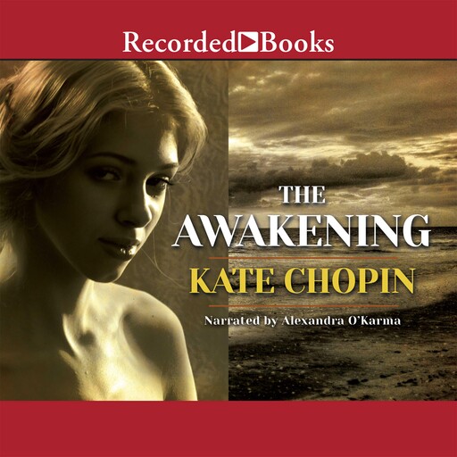 The Awakening, Kate Chopin