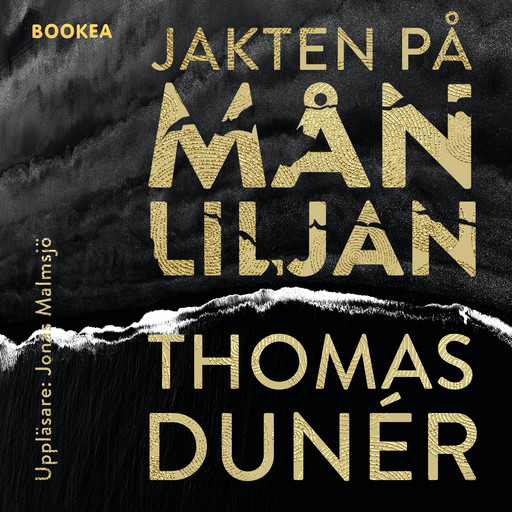 Jakten på Månliljan, Thomas Dunér