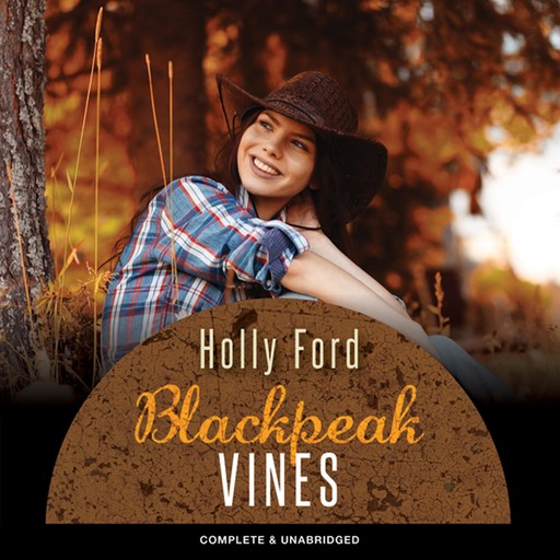 Blackpeak Vines, Holly Ford