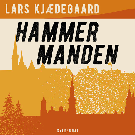 Hammermanden, Lars Kjædegaard
