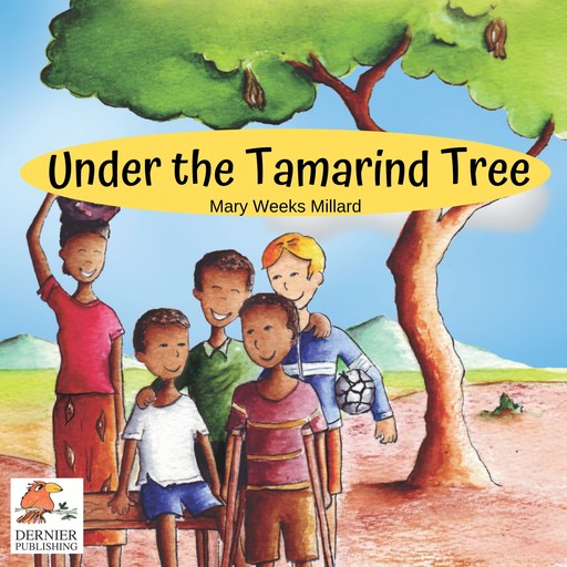 Under the Tamarind Tree, Mary Weeks Millard