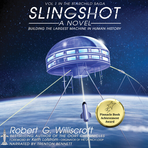 Slingshot, Robert G. Williscroft