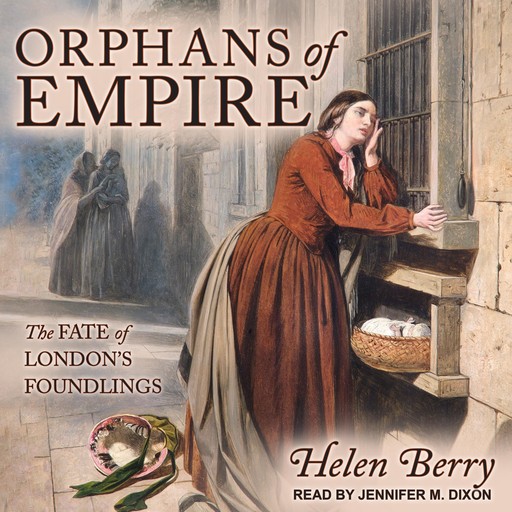 Orphans of Empire, Helen Berry