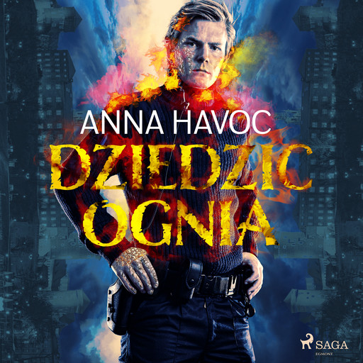 Dziedzic ognia, Anna Havoc