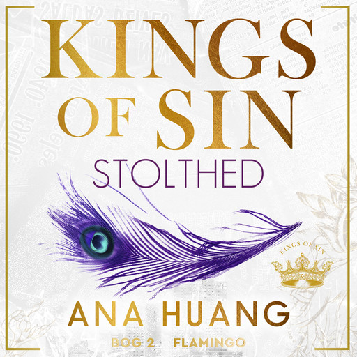 Kings of Sin – Stolthed, Ana Huang