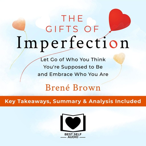 Summary of The Gifts of Imperfection, William Beckett