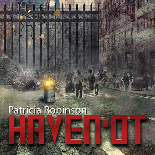 Haven'ot, Patricia J. Robinson