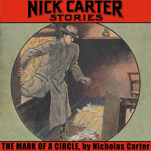 The Mark of a Circle, Nicholas Carter