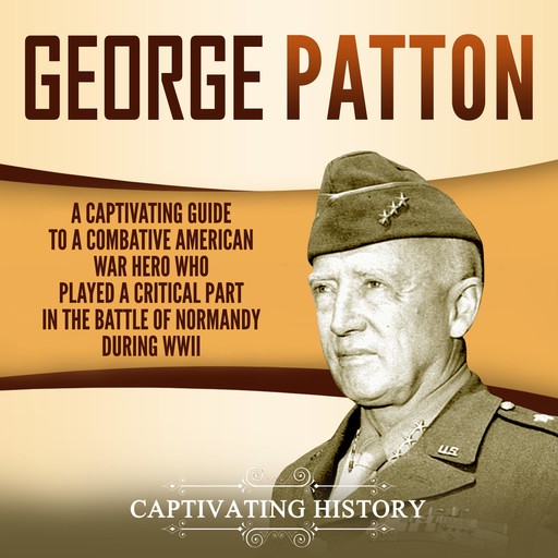 George Patton, Captivating History