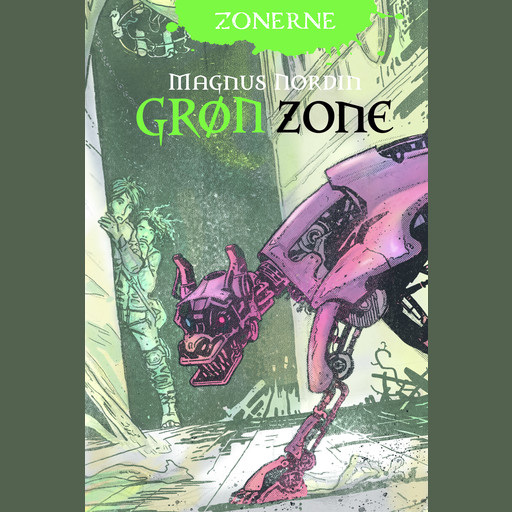 Zonerne (2) Grøn Zone, Magnus Nordin