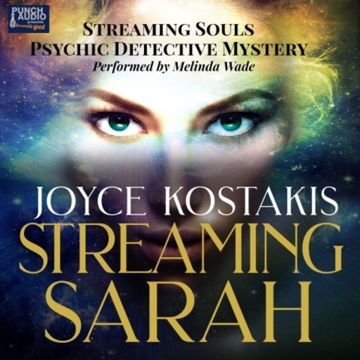 Streaming Sarah - Walk-In Investigations (Unabridged), Joyce Kostakis
