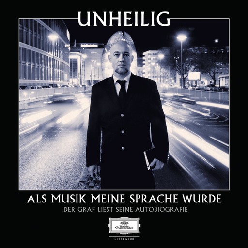 Als Musik meine Sprache wurde - Der Graf liest seine Autobiografie (Ungekürzt), Der Graf