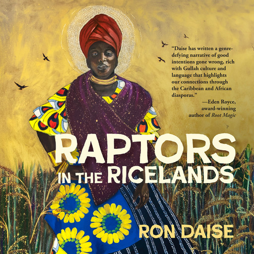 Raptors in the Riceland, Ron Daise