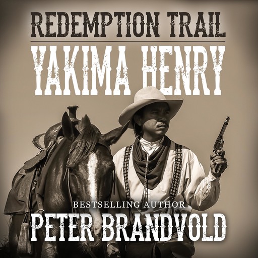 Redemption Trail, Peter Brandvold