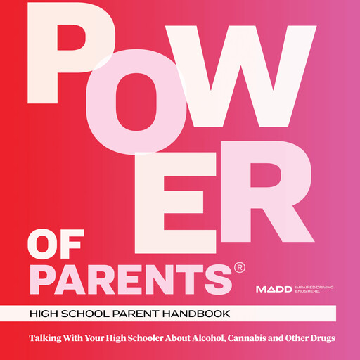 MADD Power of Parents Handbook, Mothers Against Drunk Driving