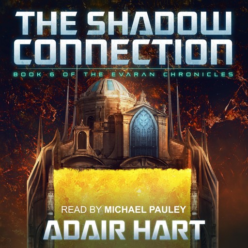 The Shadow Connection, Adair Hart