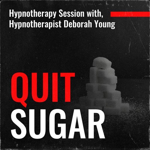 Quit Sugar Hypnotherapy Session, Deborah Young