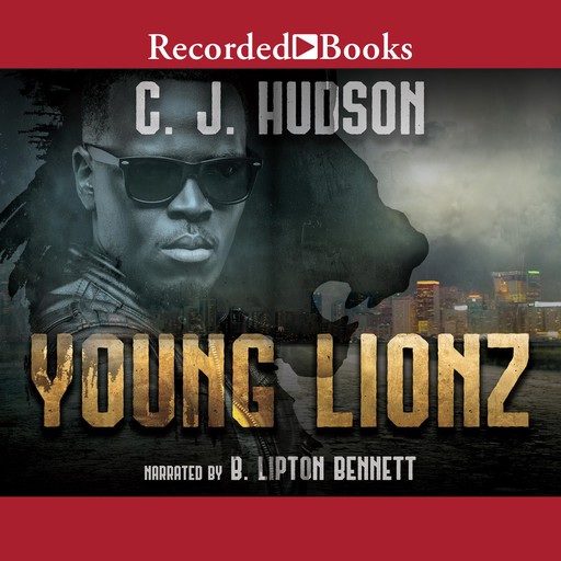 Young Lionz, C.J. Hudson