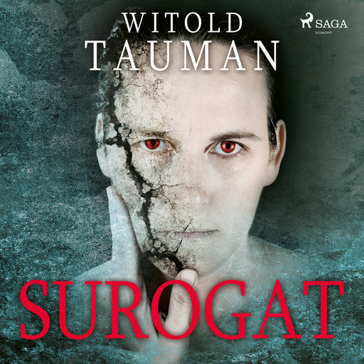 Surogat, Witold Tauman