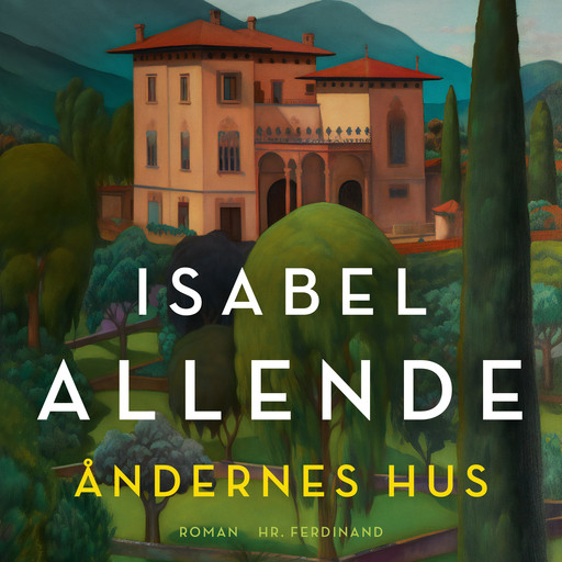 Åndernes hus, Isabel Allende