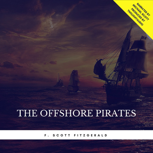 The Offshore Pirates, Francis Scott Fitzgerald