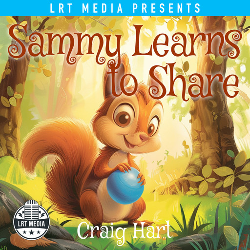 Sammy Learns to Share, Craig Hart