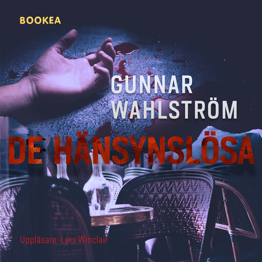 De hänsynslösa, Gunnar Wahlström