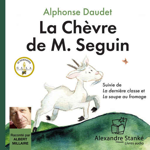 La chèvre de M. Seguin, Alphonse Daudet