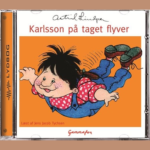 Karlsson på taget flyver, Astrid Lindgren