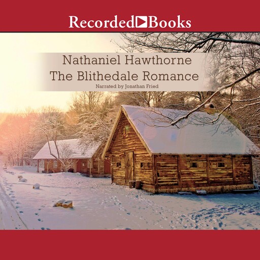 The Blithedale Romance, Nathaniel Hawthorne