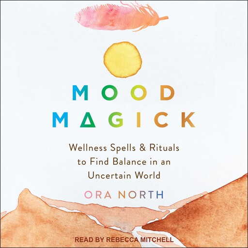 Mood Magick, Ora North