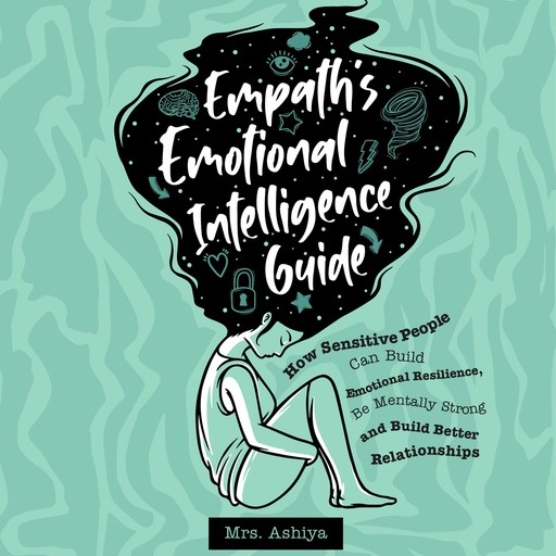 Empath's Emotional Intelligence Guide, Ashiya