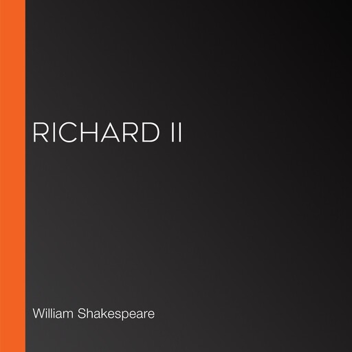 Richard II, William Shakespeare