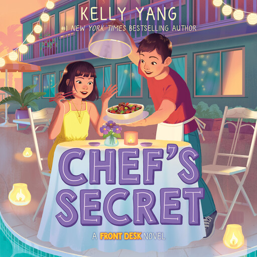 Chef's Secret (Front Desk #6), Kelly Yang