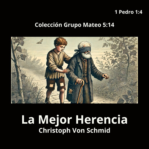La Mejor Herencia, Christoph Von Shmid