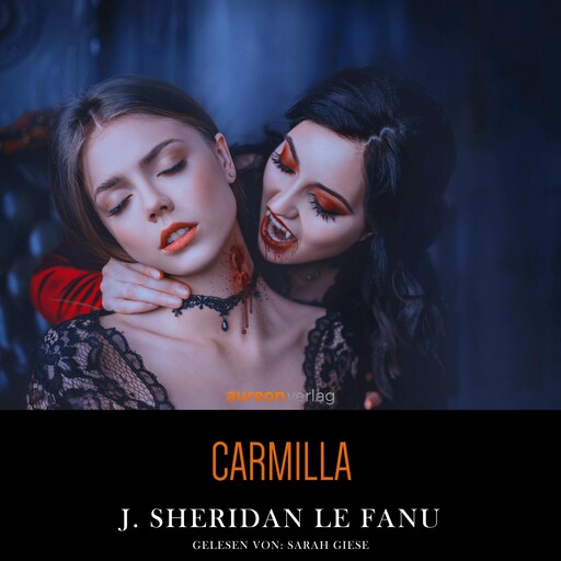 Carmilla, Joseph Sheridan Le Fanu