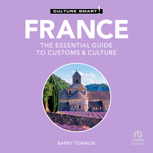 France - Culture Smart!, Barry Tomalin