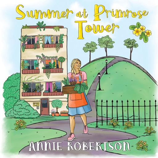 Summer at Primrose Tower, Annie Robertson