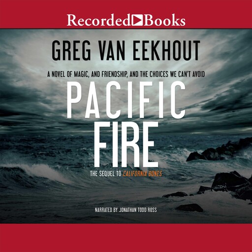 Pacific Fire, Greg van Eekhout