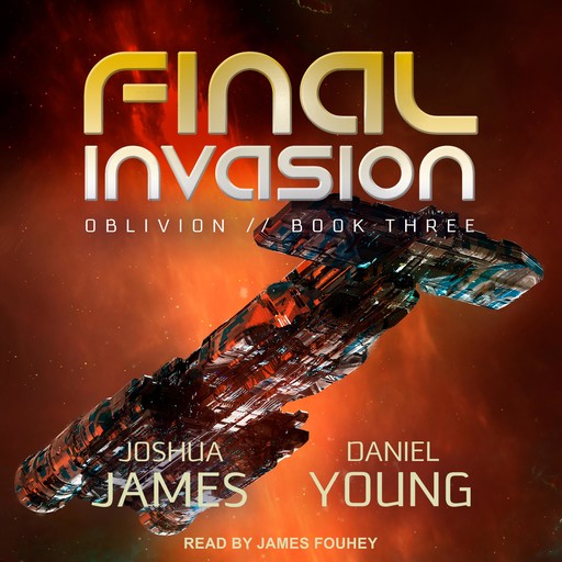 Final Invasion, Daniel Young, Joshua James