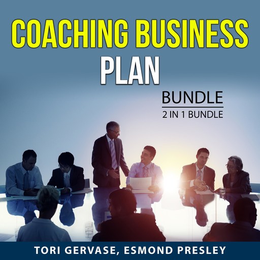 Coaching Business Plan Bundle, 2 in 1 Bundle, Esmond Presley, Tori Gervase