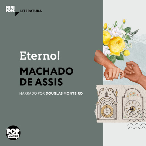 Eterno!, Machado De Assis