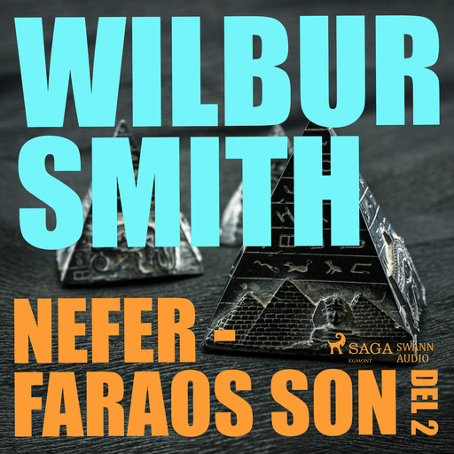 Nefer - faraos son del 2, Wilbur Smith