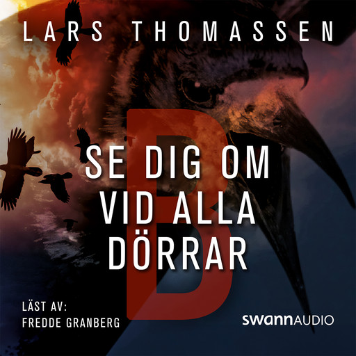 B - Se dig om vid alla dörrar, Lars Thomassen