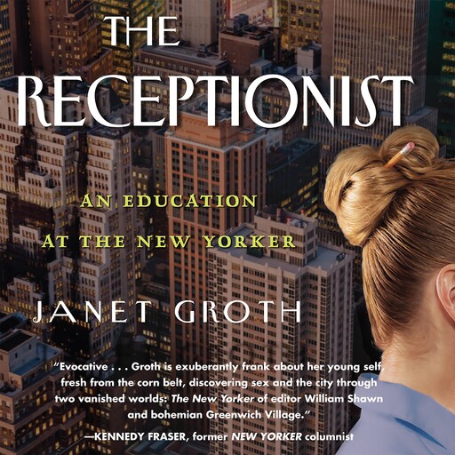 The Receptionist, Janet Groth